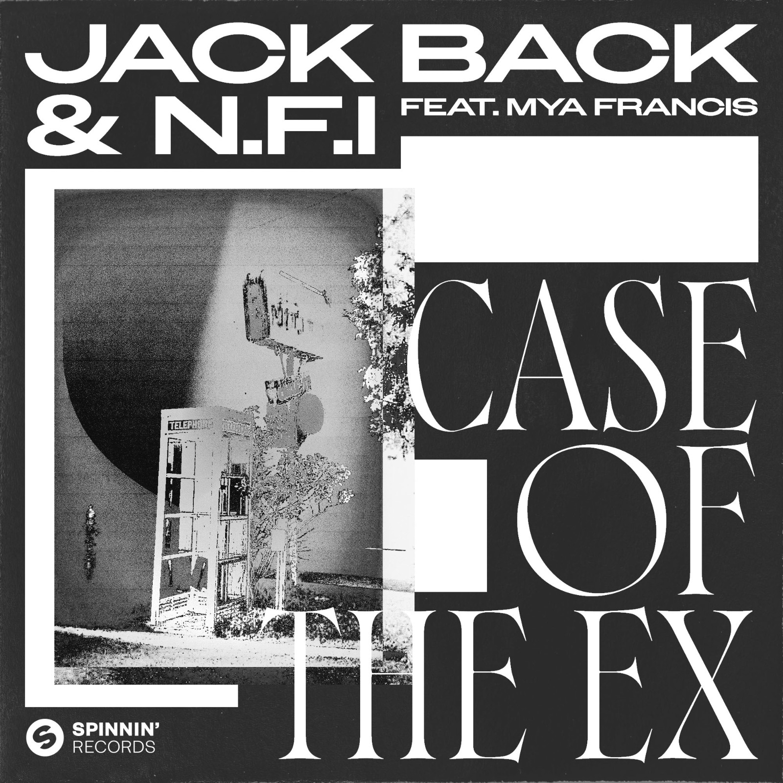 Case Of The Ex ft Mya Francis Jack Back